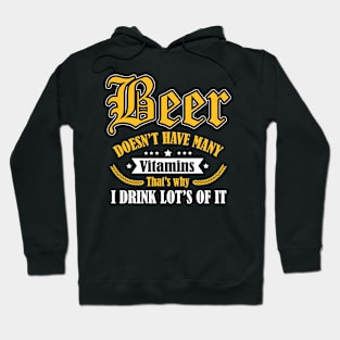 Beer needs more vitamins Hoodie